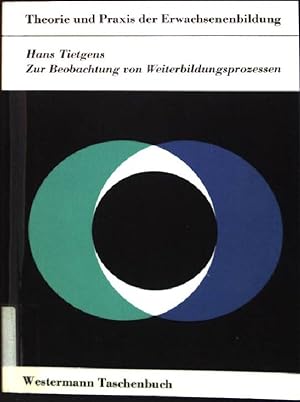 Bild des Verkufers fr Zur Beobachtung von Weiterbildungsprozessen. (Nr. 28) Westermann-Taschenbuch zum Verkauf von books4less (Versandantiquariat Petra Gros GmbH & Co. KG)