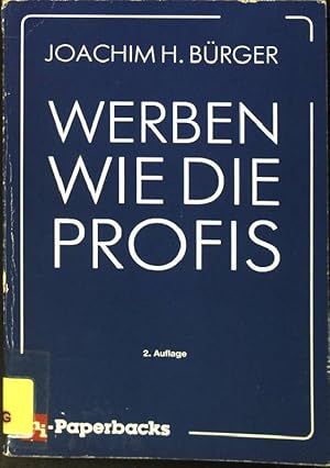 Imagen del vendedor de Werben wie die Profis. mi-Paperbacks a la venta por books4less (Versandantiquariat Petra Gros GmbH & Co. KG)