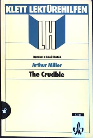 Seller image for Lektrehilfen Arthur Miller, "The Crucible". Reihe Lektrehilfen Englisch; Barron's Book Notes for sale by books4less (Versandantiquariat Petra Gros GmbH & Co. KG)