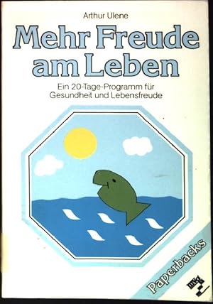 Imagen del vendedor de Mehr Freude am Leben : In 20-Tage-Programm fr Gesundheit und Lebensfreude. a la venta por books4less (Versandantiquariat Petra Gros GmbH & Co. KG)