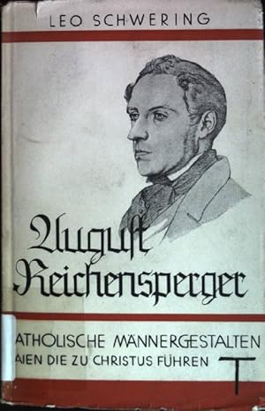 Bild des Verkufers fr August Reichensperger zum Verkauf von books4less (Versandantiquariat Petra Gros GmbH & Co. KG)