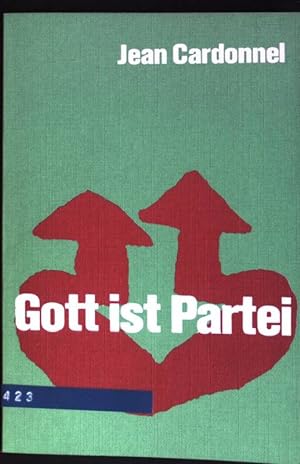 Seller image for Gott ist Partei for sale by books4less (Versandantiquariat Petra Gros GmbH & Co. KG)