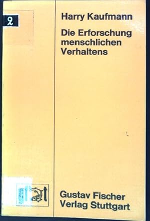 Bild des Verkufers fr Die Erforschung menschlichen Verhaltens zum Verkauf von books4less (Versandantiquariat Petra Gros GmbH & Co. KG)