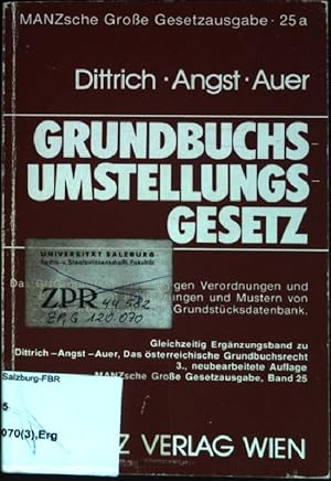 Seller image for Grundbuchsumstellungsgesetz Manzsche Ausgabe der sterreichischen Gesetze ; Bd. 25a for sale by books4less (Versandantiquariat Petra Gros GmbH & Co. KG)