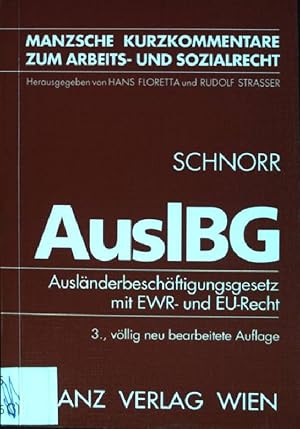 Bild des Verkufers fr Auslnderbeschftigungsgesetz; Mit EWR- und EU-Recht zum Verkauf von books4less (Versandantiquariat Petra Gros GmbH & Co. KG)