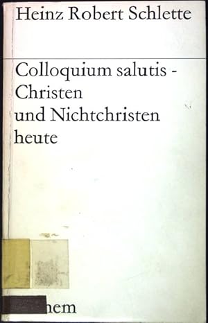 Seller image for Colloquium salutis - Christen und Nichtchristen heute for sale by books4less (Versandantiquariat Petra Gros GmbH & Co. KG)