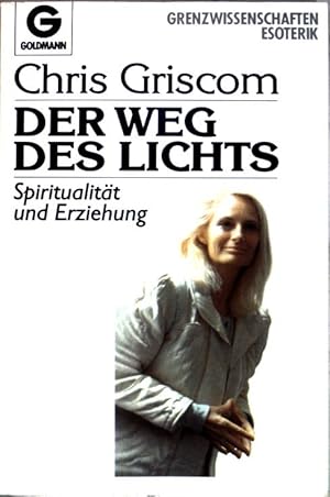 Der Weg des Lichts - Spiritualität und Erziehung. (Nr 12159)