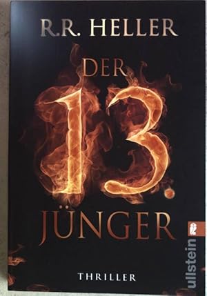 Immagine del venditore per Der 13. Jnger : Thriller. (Nr. 26923) Ullstein venduto da books4less (Versandantiquariat Petra Gros GmbH & Co. KG)