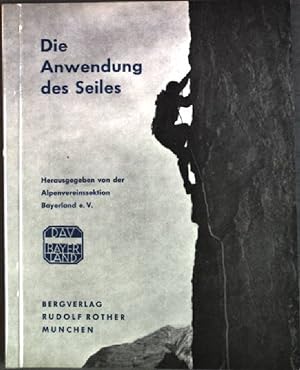 Immagine del venditore per Die Anwendung des Seiles (Nr. 1551) venduto da books4less (Versandantiquariat Petra Gros GmbH & Co. KG)