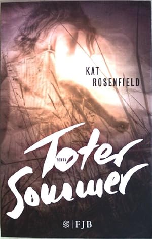 Seller image for Toter Sommer : Roman. for sale by books4less (Versandantiquariat Petra Gros GmbH & Co. KG)