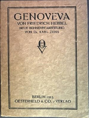 Seller image for Genoveva: Neue Bhnenbearbeitung for sale by books4less (Versandantiquariat Petra Gros GmbH & Co. KG)