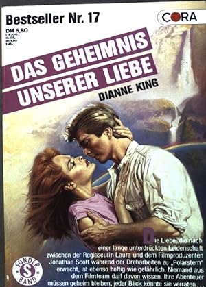 Seller image for Das Geheimnis unserer Liebe (Nr. 17) Cora Bestseller for sale by books4less (Versandantiquariat Petra Gros GmbH & Co. KG)