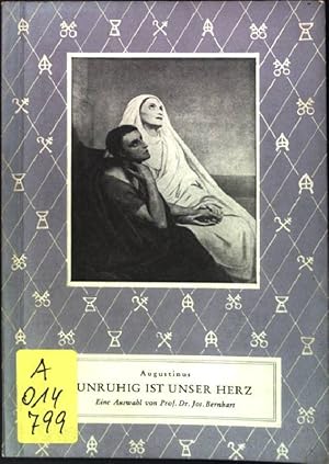 Imagen del vendedor de Unruhig ist unser Herz Credo-Reihe, Band 10 a la venta por books4less (Versandantiquariat Petra Gros GmbH & Co. KG)