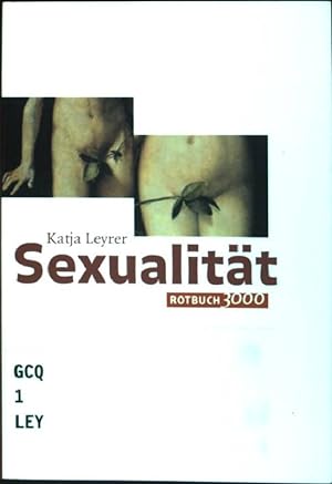 Bild des Verkufers fr Sexualitt. (Nr. 3001) Rotbuch 3000 zum Verkauf von books4less (Versandantiquariat Petra Gros GmbH & Co. KG)