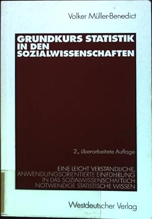 Bild des Verkufers fr Grundkurs Statistik in den Sozialwissenschaften zum Verkauf von books4less (Versandantiquariat Petra Gros GmbH & Co. KG)