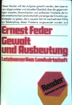 Bild des Verkufers fr Gewalt und Ausbeutung : Lateinamerikas Landwirtschaft. Reader zum Verkauf von books4less (Versandantiquariat Petra Gros GmbH & Co. KG)