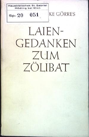 Immagine del venditore per Laiengedanken zum Zlibat venduto da books4less (Versandantiquariat Petra Gros GmbH & Co. KG)