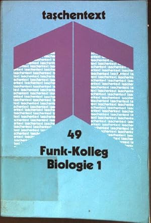Funk-Kolleg Biologie 1. Taschentext ; 49