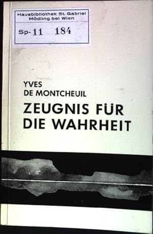 Seller image for Zeugnis fr die Wahrheit for sale by books4less (Versandantiquariat Petra Gros GmbH & Co. KG)