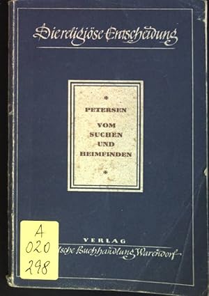 Bild des Verkufers fr Vom Suchen und Heimfinden zum Verkauf von books4less (Versandantiquariat Petra Gros GmbH & Co. KG)