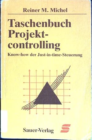 Seller image for Taschenbuch Projektcontrolling : Know-how der Just-in-time-Steuerung. Taschenbcher fr die Wirtschaft ; Bd. 58 for sale by books4less (Versandantiquariat Petra Gros GmbH & Co. KG)