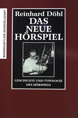 Bild des Verkufers fr Das neue Hrspiel. Geschichte und Typologie des Hrspiels. (Bd. 5) zum Verkauf von books4less (Versandantiquariat Petra Gros GmbH & Co. KG)