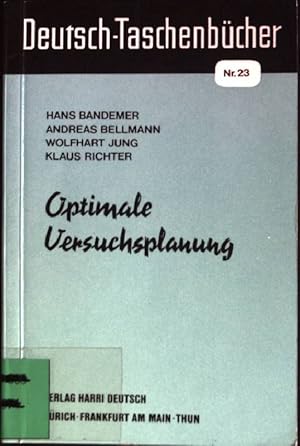 Seller image for Optimale Versuchsplanung. Deutsch-Taschenbcher ; Nr. 23 for sale by books4less (Versandantiquariat Petra Gros GmbH & Co. KG)