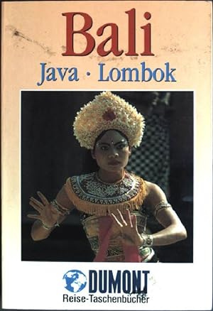Seller image for Bali, Java, Lombok. (Nr. 2002) DuMont-Reise-Taschenbcher for sale by books4less (Versandantiquariat Petra Gros GmbH & Co. KG)