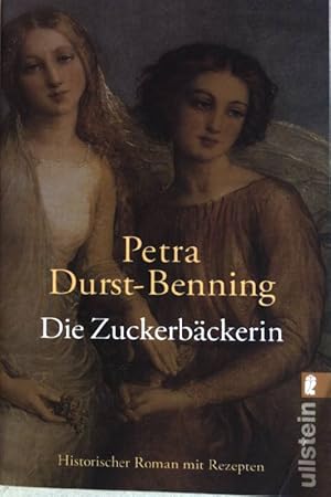 Bild des Verkufers fr Die Zuckerbckerin : Roman. (Nr. 25762) Ullstein zum Verkauf von books4less (Versandantiquariat Petra Gros GmbH & Co. KG)