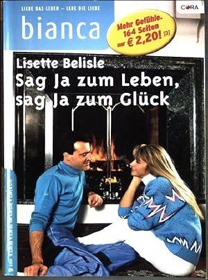 Seller image for Sag ja zum Leben, sag ja zum Glck (Nr. 1413) Bianca for sale by books4less (Versandantiquariat Petra Gros GmbH & Co. KG)