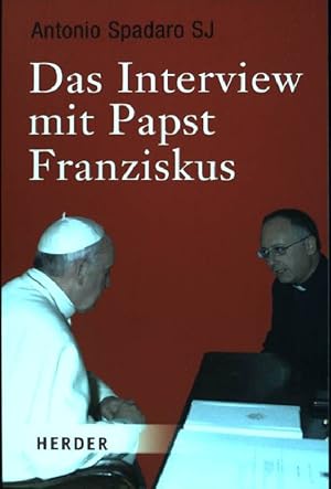 Seller image for Das Interview mit Papst Franziskus. for sale by books4less (Versandantiquariat Petra Gros GmbH & Co. KG)