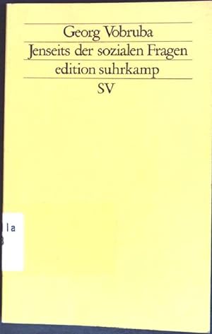Seller image for Jenseits der sozialen Fragen : Modernisierung und Transformation von Gesellschaftssystemen. (Nr. 1699) Edition Suhrkamp for sale by books4less (Versandantiquariat Petra Gros GmbH & Co. KG)