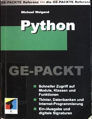 Bild des Verkufers fr Python ge-packt Die ge-packte Referenz zum Verkauf von books4less (Versandantiquariat Petra Gros GmbH & Co. KG)