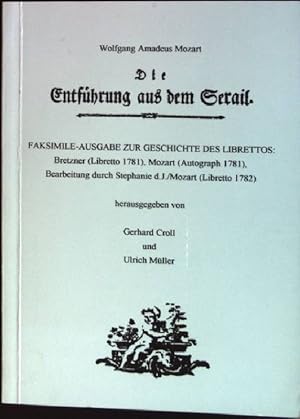 Seller image for Die Entfhrung aus dem Serail. Reihe Libretti; Nr. 16 for sale by books4less (Versandantiquariat Petra Gros GmbH & Co. KG)