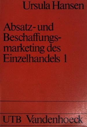 Seller image for Absatz- und Beschaffungsmarketing des Einzelhandels. - Teil. 1. (Nr. 561) UTB for sale by books4less (Versandantiquariat Petra Gros GmbH & Co. KG)