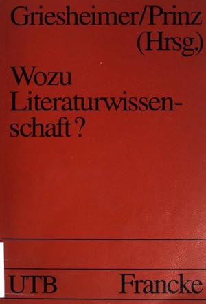 Seller image for Wozu Literaturwissenschaft?: Kritik und Perspektiven. (Nr. 1640) UTB for sale by books4less (Versandantiquariat Petra Gros GmbH & Co. KG)