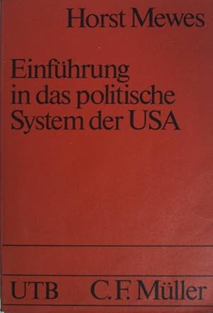 Bild des Verkufers fr Einfhrung in das politische System der USA. (Nr. 1205) UTB zum Verkauf von books4less (Versandantiquariat Petra Gros GmbH & Co. KG)