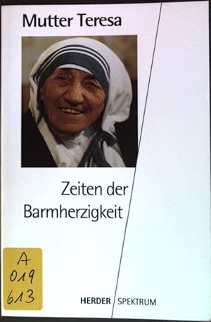 Bild des Verkufers fr Zeiten der Barmherzigkeit. (Nr. 4373) Herder-Spektrum zum Verkauf von books4less (Versandantiquariat Petra Gros GmbH & Co. KG)