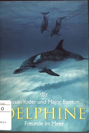 Delphine: Freunde im Meer. (Nr. 36231) dtv