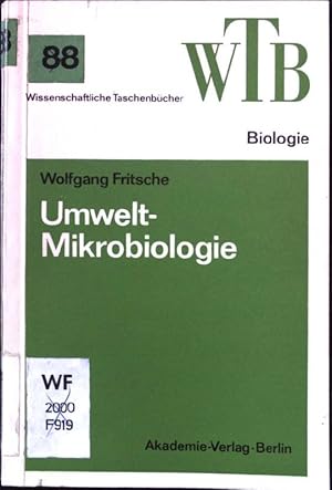 Seller image for Umwelt-Mikrobiologie: Mikrobiologie des Umweltschutzes und der Umweltgestaltung. Wissenschaftliche Taschenbcher Biologie - Band 20. for sale by books4less (Versandantiquariat Petra Gros GmbH & Co. KG)