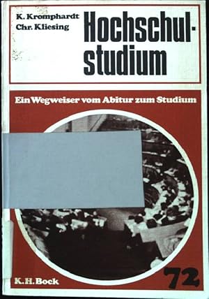 Immagine del venditore per Hochschulstudium: Ein Wegweiser vom Abitur zum Studium - Ausgabe 1972. Studium - Beruf. venduto da books4less (Versandantiquariat Petra Gros GmbH & Co. KG)