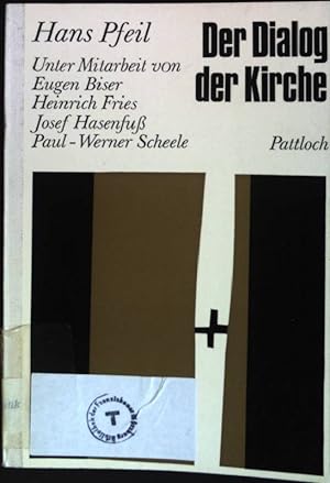 Image du vendeur pour Der Dialog der Kirche mis en vente par books4less (Versandantiquariat Petra Gros GmbH & Co. KG)