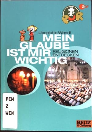 Bild des Verkufers fr Mein Glaube ist mir wichtig : Religionen entdecken. (Nr. 5515) Gulliver zum Verkauf von books4less (Versandantiquariat Petra Gros GmbH & Co. KG)