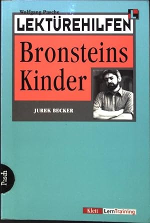 Seller image for Lektrehilfen Jurek Becker, "Bronsteins Kinder". Klett-Lektrehilfen for sale by books4less (Versandantiquariat Petra Gros GmbH & Co. KG)
