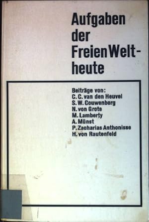 Bild des Verkufers fr Aufgaben der Freien Welt - heute zum Verkauf von books4less (Versandantiquariat Petra Gros GmbH & Co. KG)