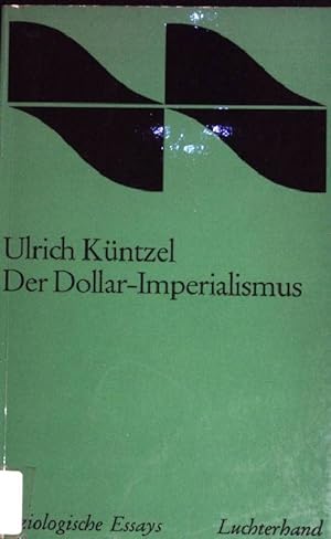 Image du vendeur pour Der Dollar-Imperialismus. mis en vente par books4less (Versandantiquariat Petra Gros GmbH & Co. KG)