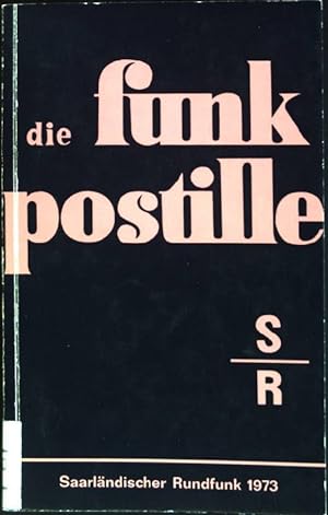 Bild des Verkufers fr Arbeit ist der beste Arzt; in: Die Funk Postille 1973 zum Verkauf von books4less (Versandantiquariat Petra Gros GmbH & Co. KG)