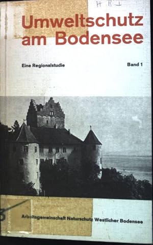 Bild des Verkufers fr Umweltschutz am Bodensee; Band 1: Eine Regionalstudie zum Verkauf von books4less (Versandantiquariat Petra Gros GmbH & Co. KG)