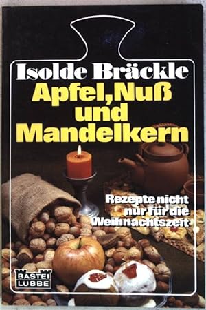 Seller image for Apfel, Nuss und Mandelkern. (Nr. 62059) Bastei Lbbe : Kochbuch for sale by books4less (Versandantiquariat Petra Gros GmbH & Co. KG)