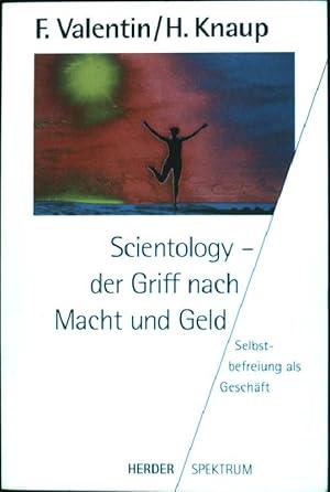 Bild des Verkufers fr Scientology: Der Griff nach Macht und Gold. (Nr. 4109) zum Verkauf von books4less (Versandantiquariat Petra Gros GmbH & Co. KG)